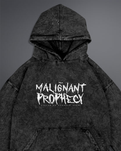 Malignant Prophecy Hoodie [ACID WASHED-BLACK ASH COLORWAY]